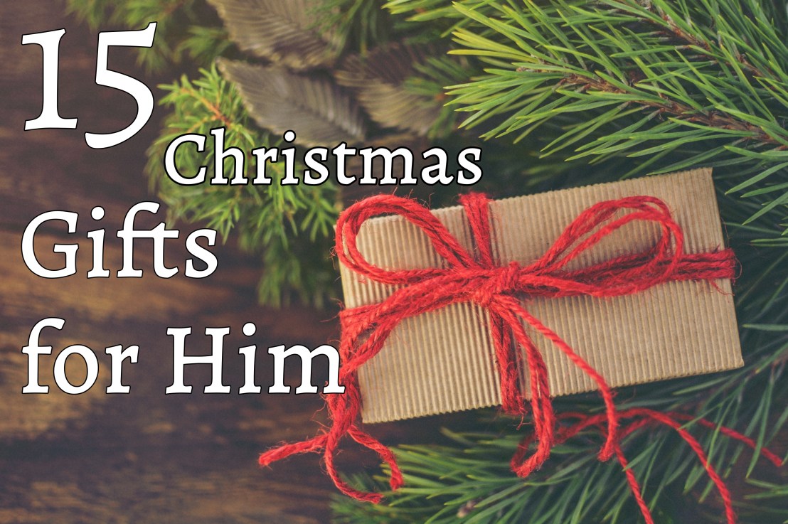 15 Gifts for Him – Christmas Gift Guide – Part&nbsp;1