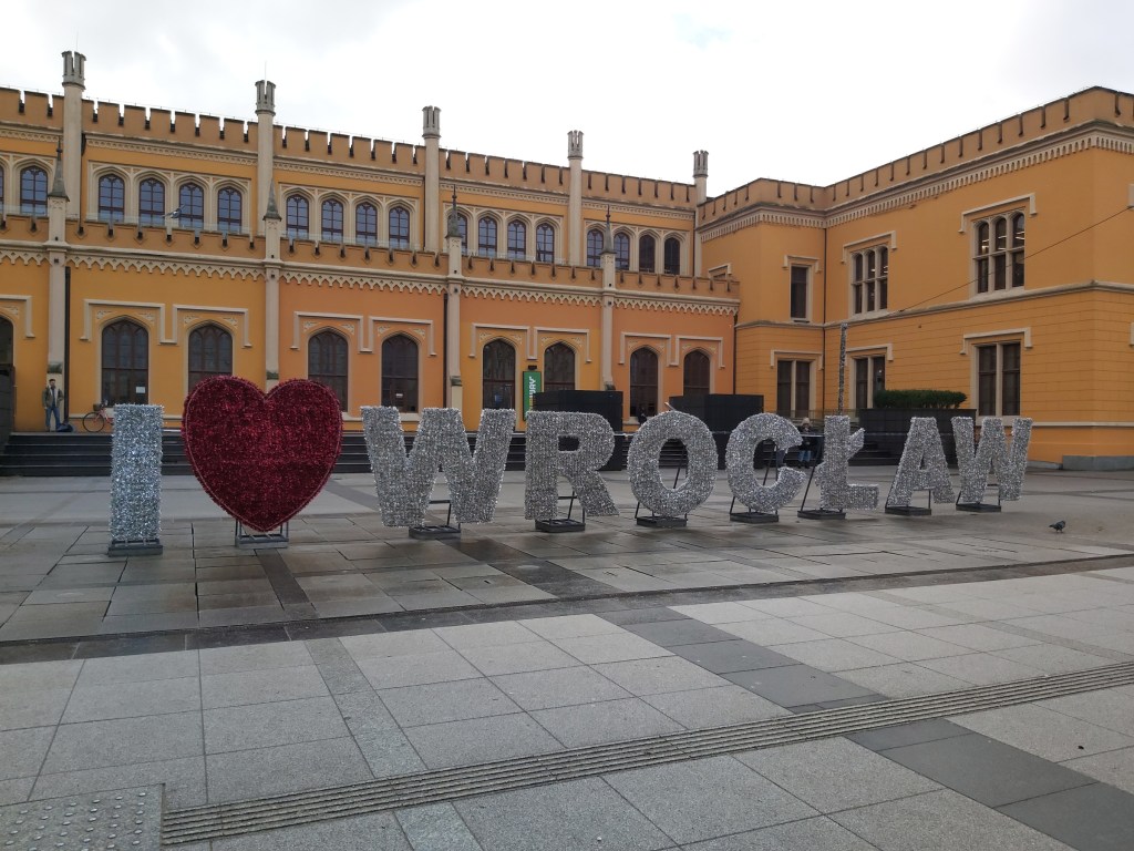 A sign saying I love Wroclaw, located outside of the Wroclaw train station